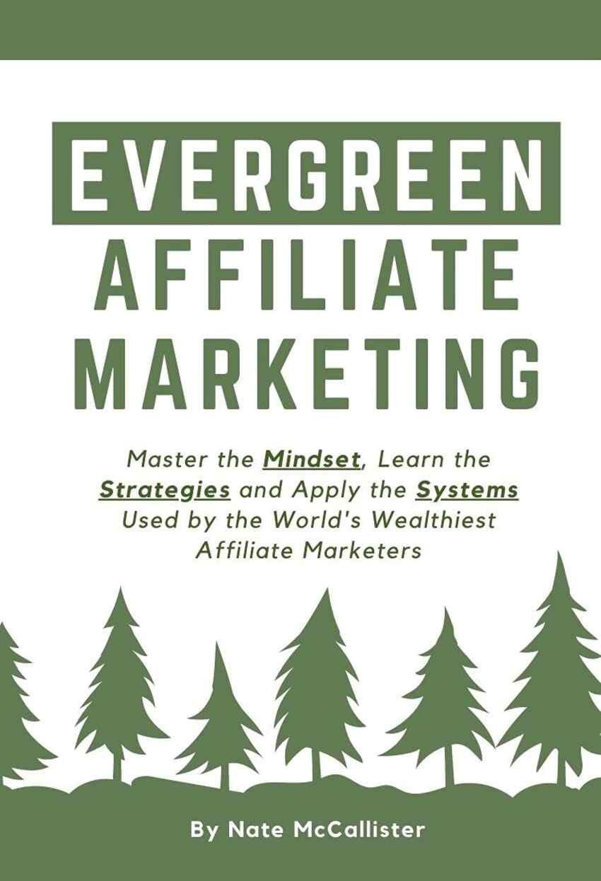 Evergreen affiliate marketimg