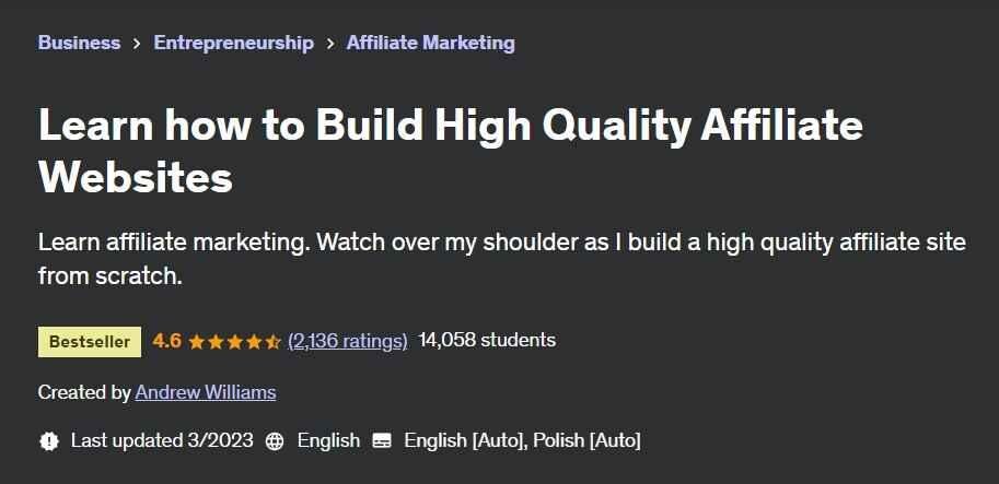 Learn how to build high quality affiliate websites course